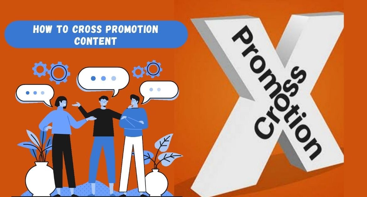 How To Cross-Promote Content