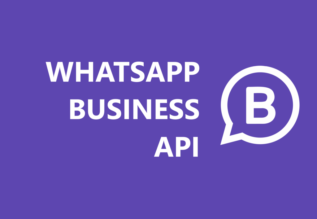 WHATSAPP BUSINESS API