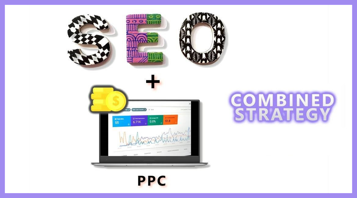 SEO and PPC mixed strategy guide
