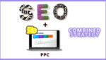 SEO and PPC mixed strategy guide