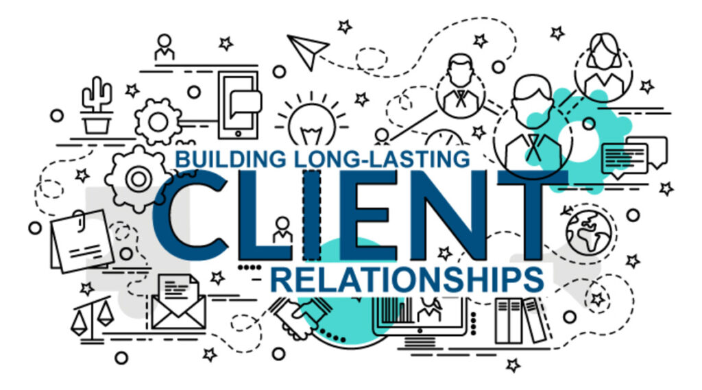 Build relations with clients